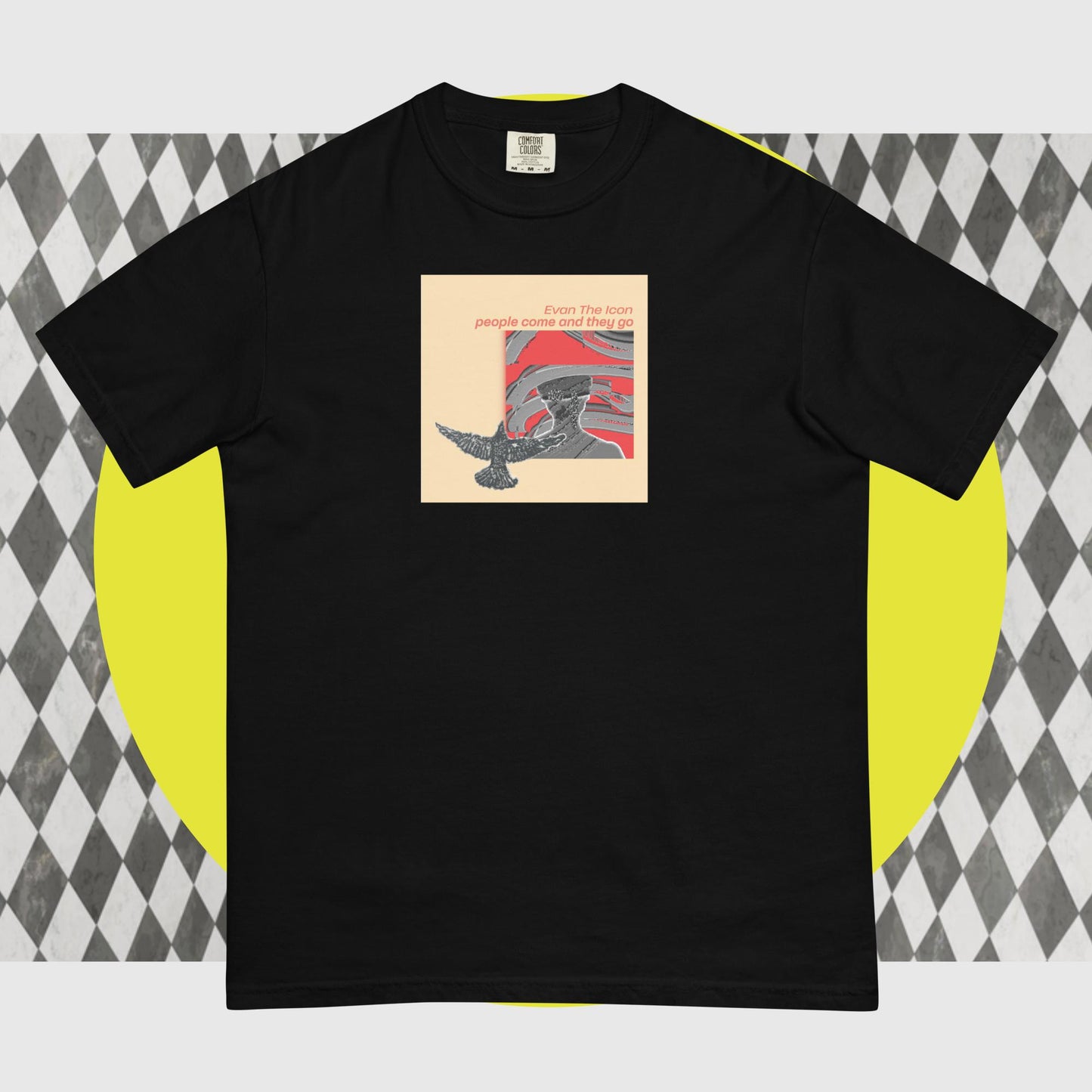People Come And They Go T-shirt
